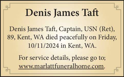 Denis James Taft | Obituary